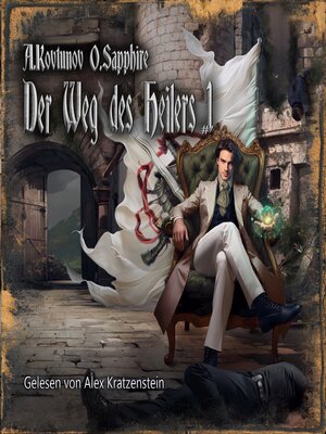 cover image of Der Weg des Heilers Buch 1